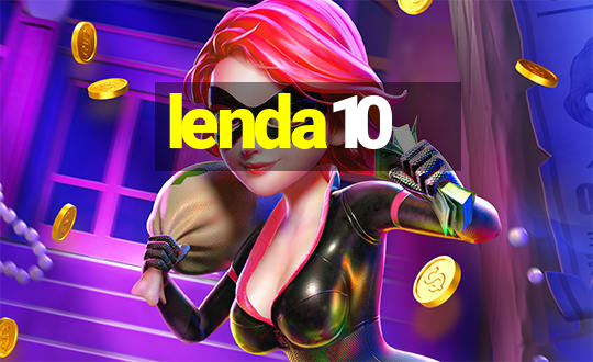 lenda10