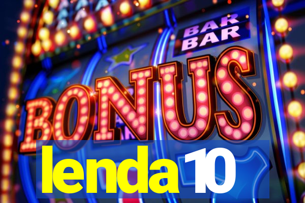 lenda10