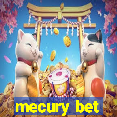 mecury bet