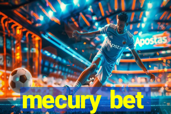 mecury bet