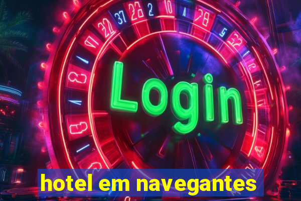 hotel em navegantes