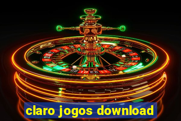 claro jogos download