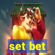 set bet