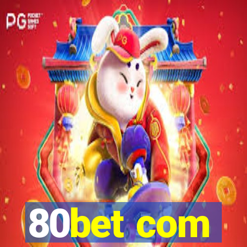 80bet com