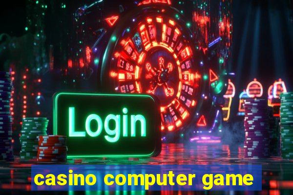 casino computer game