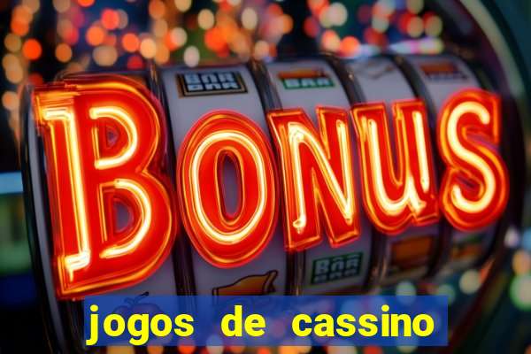 jogos de cassino pagando no cadastro