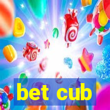 bet cub