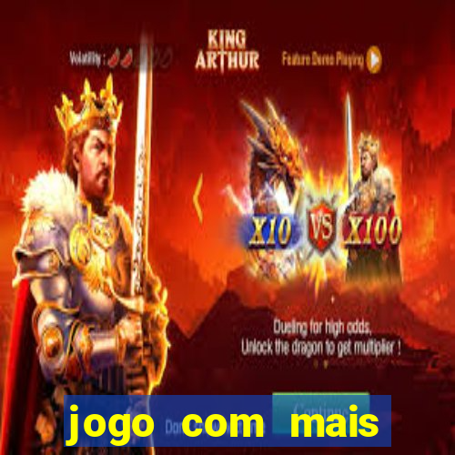 jogo com mais probabilidade de ganhar