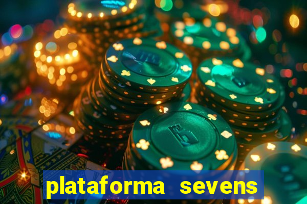 plataforma sevens slots paga mesmo