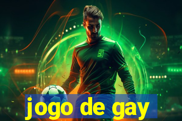 jogo de gay