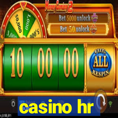 casino hr