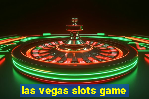 las vegas slots game