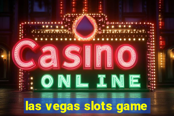 las vegas slots game