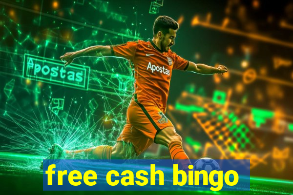 free cash bingo