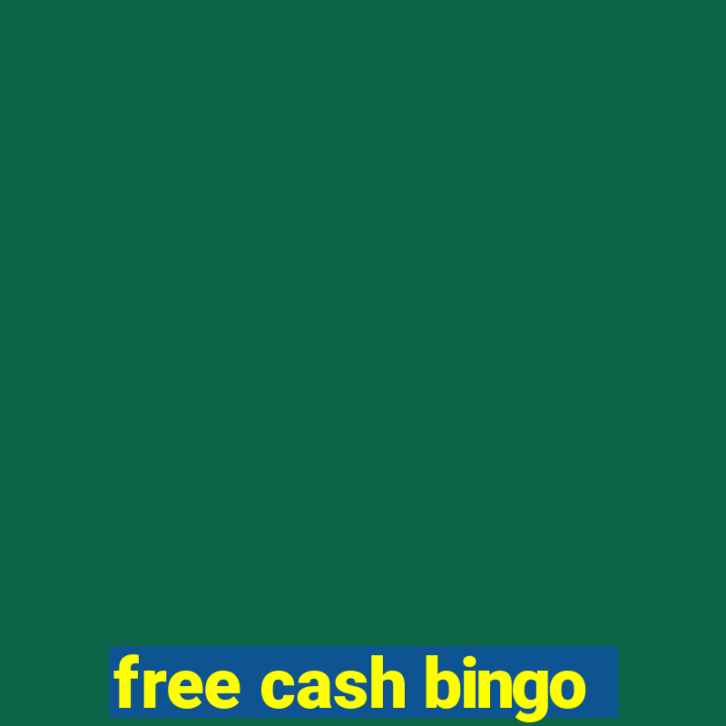 free cash bingo