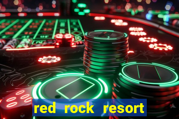 red rock resort and casino las vegas