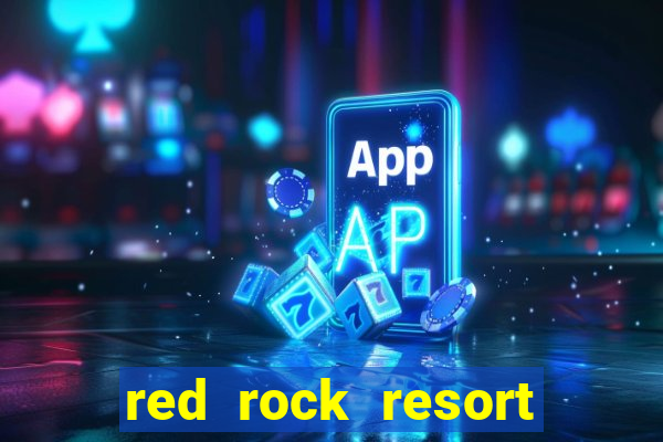 red rock resort and casino las vegas