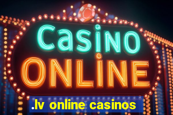 .lv online casinos