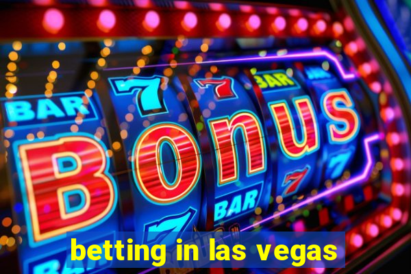 betting in las vegas