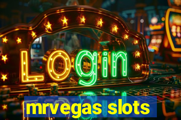 mrvegas slots