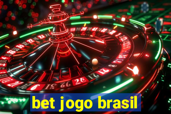 bet jogo brasil