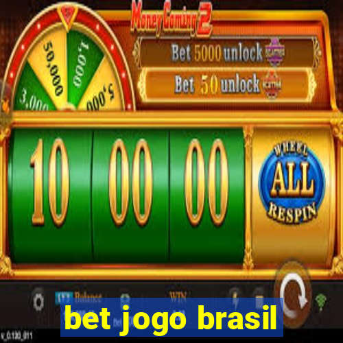 bet jogo brasil