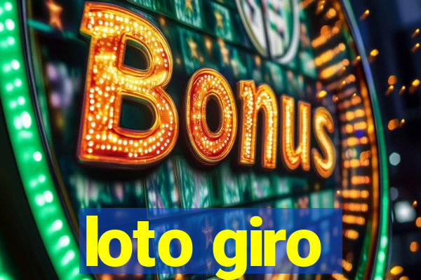 loto giro