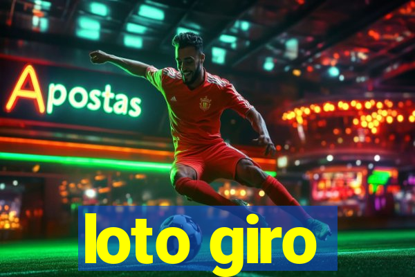 loto giro