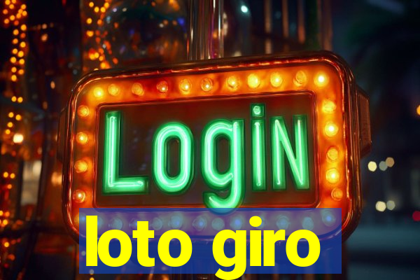 loto giro