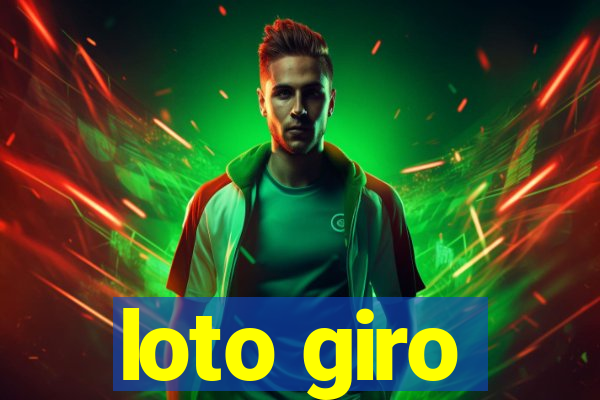 loto giro