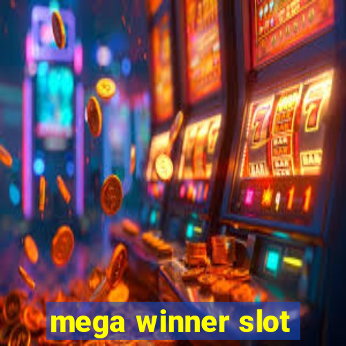 mega winner slot