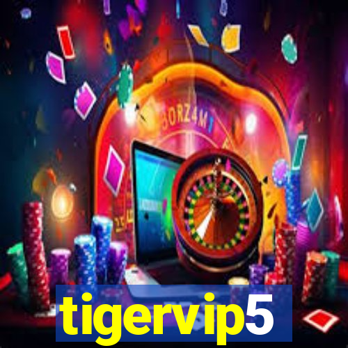 tigervip5