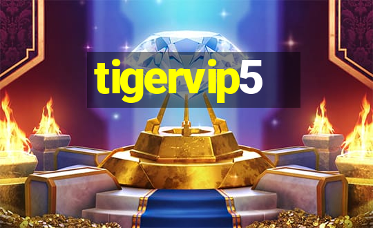 tigervip5