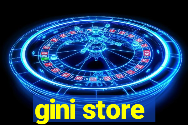 gini store