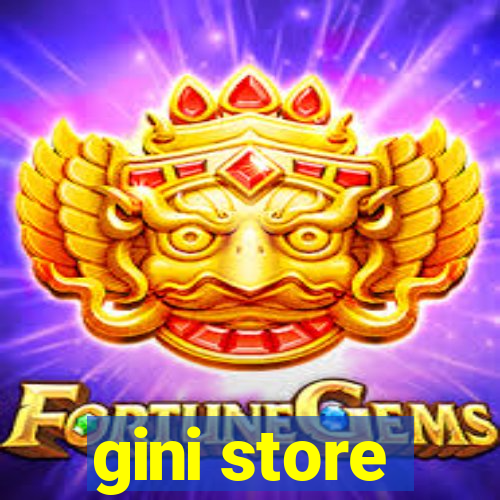 gini store