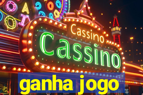 ganha jogo