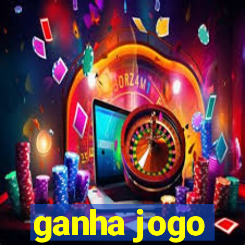 ganha jogo