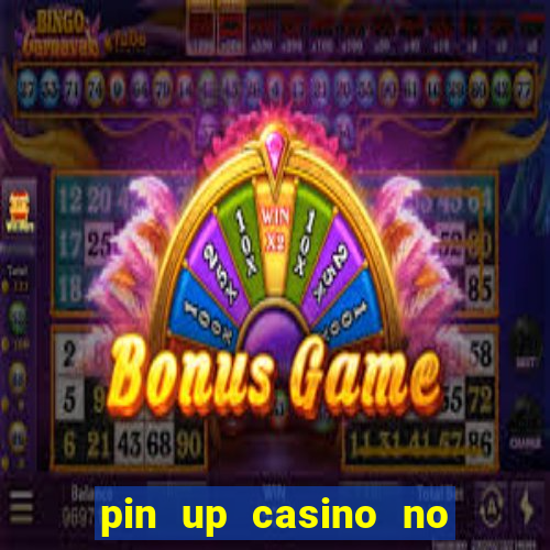 pin up casino no deposit bonus code