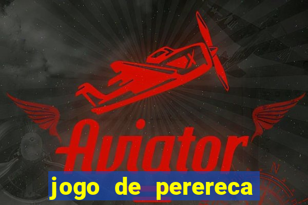 jogo de perereca de mulher