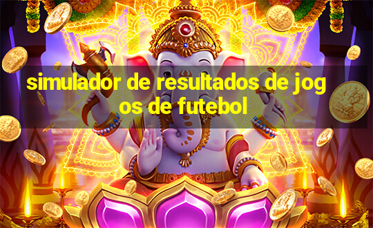 simulador de resultados de jogos de futebol