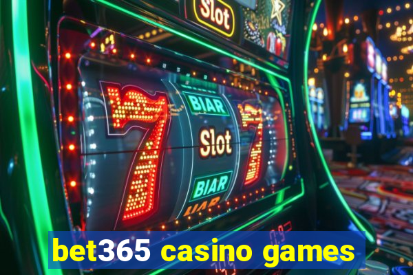 bet365 casino games