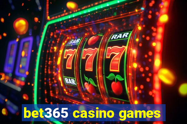 bet365 casino games