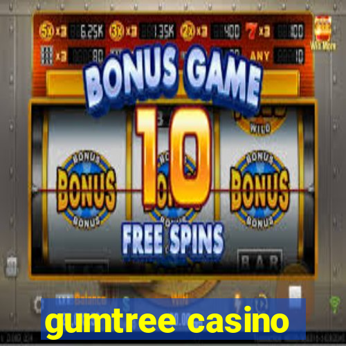 gumtree casino