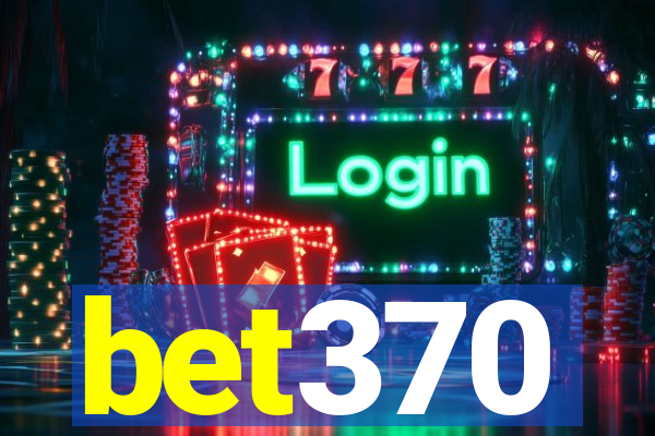 bet370