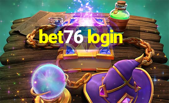 bet76 login