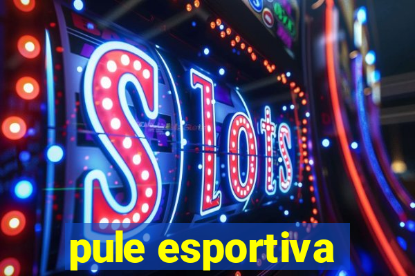 pule esportiva