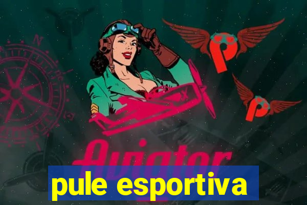 pule esportiva