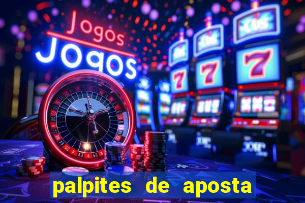 palpites de aposta jogos de hoje