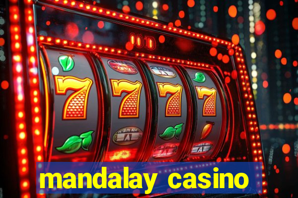 mandalay casino