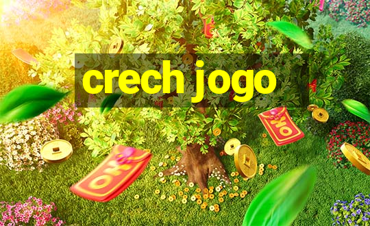 crech jogo